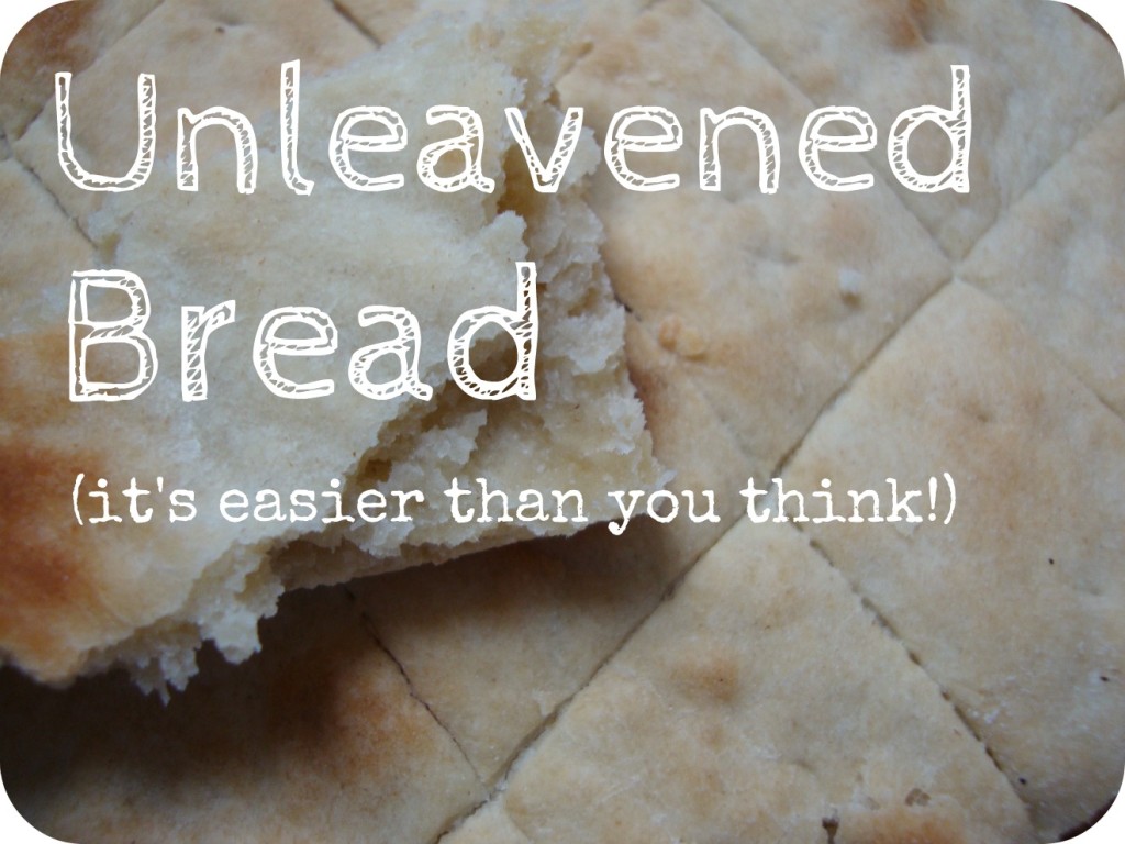 how to make unleavened bread