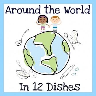 12 dishes around the world in 12 dishes