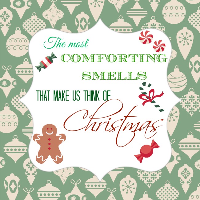 Comforting Christmas Smells